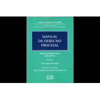 MANUAL DE DERECHO PROCESAL - TOMO II - DERECHO PROCESAL ORGÁNICO